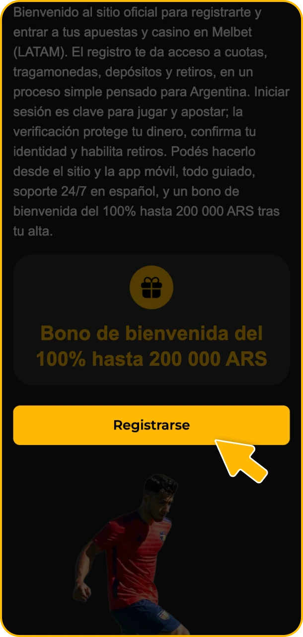 Pulsa para registrarte y jugar en Melbet.